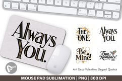 Art Deco Valentine Quotes Mouse Pad Product Image 1