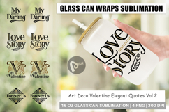 Art Deco Valentine Quotes Glass Can Product Image 1