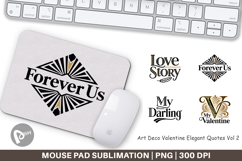 Art Deco Valentine Quotes Mouse Pad Product Image 1