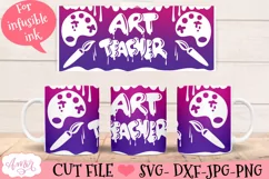 Art teacher mug wrap SVG for infusible ink- 12oz Cricut Product Image 2