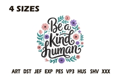 Be A Kind Human Embroidery Design Product Image 1