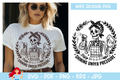 Shining under pressure SVG, Wife vibe SVG Product Image 1