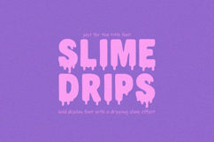 Slime Drips - Slime Effect Product Image 1