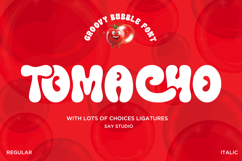 Tomacho - Groovy Bubble Font Product Image 1