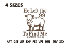 He Left the 99 To Find Me Embroidery Design Product Image 1