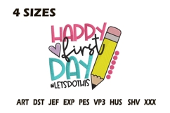 Happy First Day of School Embroidery Design Product Image 1