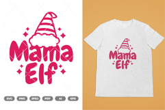 Mama Elf SVG &amp; Clipart Product Image 1