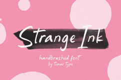 Strange Ink - Handbrushed Font Product Image 1