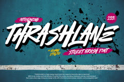 Thrashlane - Street Brush Font Product Image 1