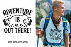 Adventure is Out There SVG &amp; Clipart Product Image 1