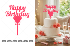 Happy Birthday Cake Topper SVG &amp; Clipart Product Image 1