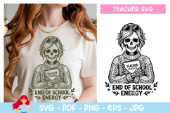 End of school energy SVG, Teacher inspired svg Product Image 1