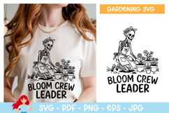 Bloom crew leader SVG, Garden inspired SVG Product Image 1