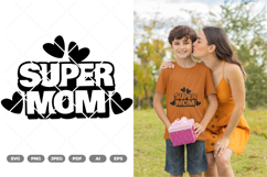 Super Mom SVG &amp; Clipart Product Image 1