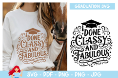 Done classy and fabulous SVG, Graduation inspired SVG Product Image 1