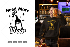 I Need Beer SVG &amp; Clipart - Cut File Product Image 1