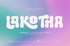 Lakotha - Bubble Ligature Font Product Image 1