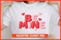 Be mine Valentine Sublimation PNG Clipart Product Image 1