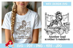 Another load another breakdown SVG, Wife vibe SVG Product Image 1