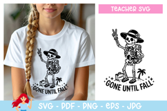 Gone until fall SVG, Teacher inspired svg Product Image 1