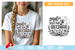 Mind your own beeswax SVG, Bee SVG Product Image 1