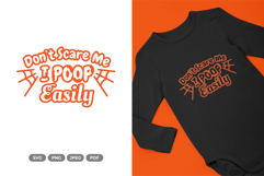Don&#039;t Scare Me - I Poop Easily - Halloween Cut File Product Image 1