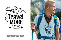 Travel More SVG &amp; Clipart Product Image 1