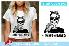 Liberty and lattes SVG ,Patriotic SVG, Independence day Product Image 1