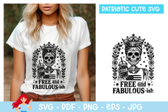 Free and fabulous -ish SVG ,Patriotic SVG, Independence day Product Image 1