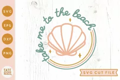 Take me to the beach SVG cut file - Retro summer svg Product Image 1