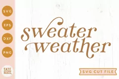 Sweater Weather SVG cut file - Retro fall quote svg Product Image 1