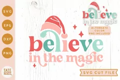 Believe in the magic SVG cut file - Retro Christmas shirt Product Image 1