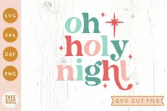Oh holy night SVG cut file - Retro Christian Christmas svg Product Image 1