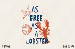 As Free as a Lobster Quirky Coastal PNG, Sublimation design. Product Image 1