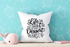 Life is short eat dessert first Svg Png Product Image 2