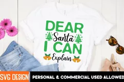 Dear Santa i Can Explain SVG , Christmas Santa SVG Quotes Product Image 1