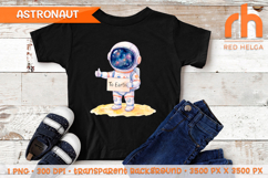 cute Astronaut Clipart, Watercolor Astronaut, Kids T-shirt Design, Nursery Decor, Sublimation Design, Boys Room Decor, space watercolor, boy birthday shirt, Space Party Decor, To Earth Sign, Cute Astronaut, Galaxy Art, Space PNG