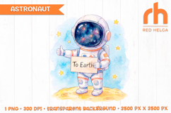 cute Astronaut Clipart, Watercolor Astronaut, Kids T-shirt Design, Nursery Decor, Sublimation Design, Boys Room Decor, space watercolor, boy birthday shirt, Space Party Decor, To Earth Sign, Cute Astronaut, Galaxy Art, Space PNG
