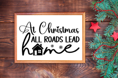 At Christmas All Roads Lead Home Sign SVG, Farmhouse Sign Product Image 3