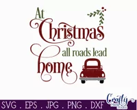 At Christmas All Roads Lead Home Farmhouse Sign Svg Product Image 3