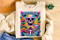 At Least My Trauma Made Me Funny PNG, Funny Skeleton PNG Product Image 2