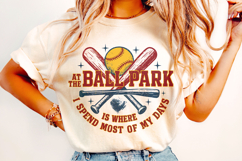Softball At The Ballpark Is Where I Spend Most of My Days Product Image 2