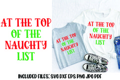 At the Top of the Naughty List Funny Christmas SVG Product Image 1
