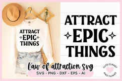 Law Of Attraction SVG - Attract Epic Things SVG Product Image 1