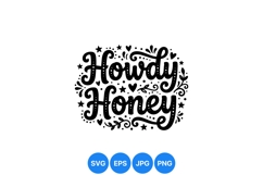 Hand Lettered Howdy Honey SVG Design For Crafts Product Image 1
