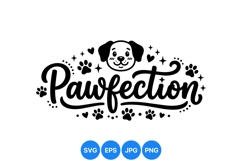 Hand Lettered Pawfection Dog Lover SVG Design Product Image 1