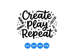 Hand Drawn Create Play Repeat SVG Clipart Product Image 1