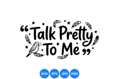 Hand Drawn Talk Pretty Quote Design SVG Product Image 1