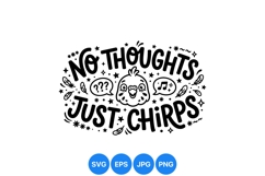 Funny No Thoughts Just Chirps Bird Illustration Product Image 1