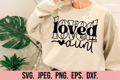 Loved Aunt SVG - Blessed Aunt - Aunt Life SVG Cool Aunt Product Image 1